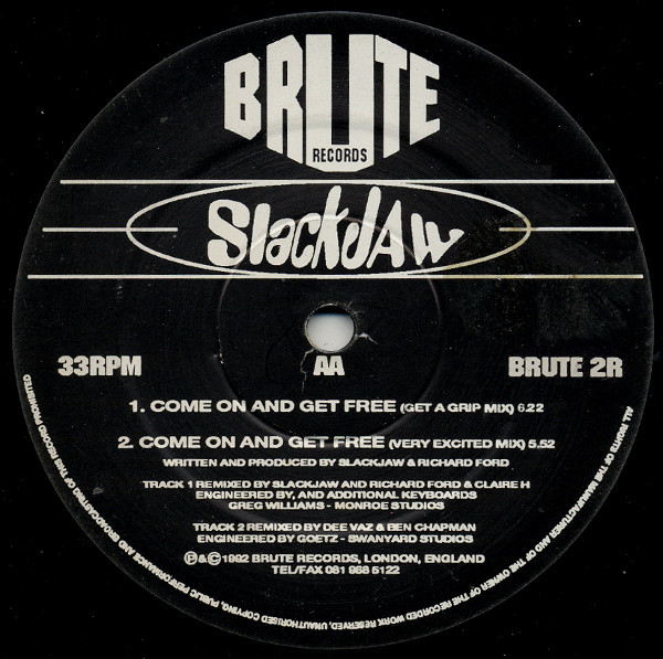 Slackjaw - Drive My Body / Come On And Get Free | Brute Records (BRUTE 2R) - 2