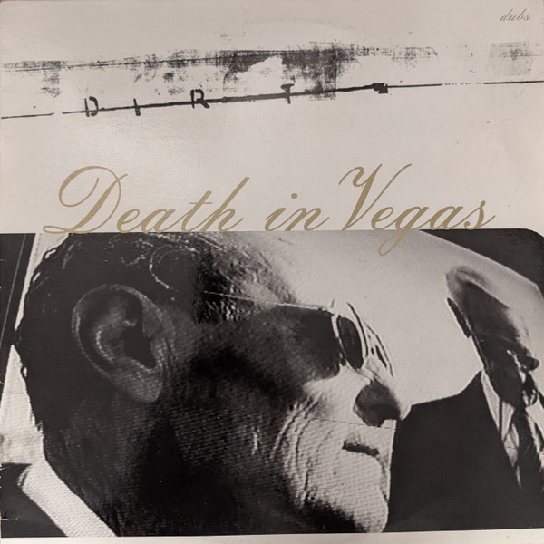 Death In Vegas - Dirt Dubs | Concrete (Hard 9 10) - 3