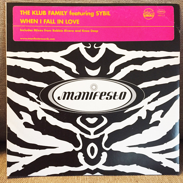 The Klub Family Featuring Sybil - When I Fall In Love | Manifesto (SYBDJ 1/2) - main