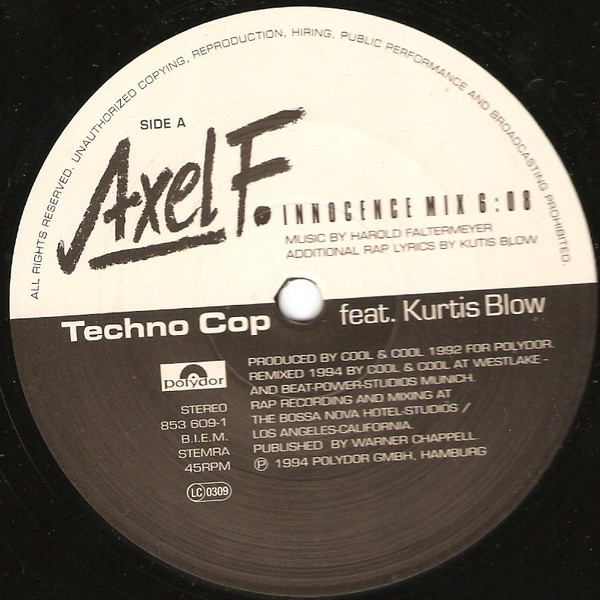Techno Cop Featuring Kurtis Blow - Axel F. (Remix  1994) | Polydor (853 609-1)