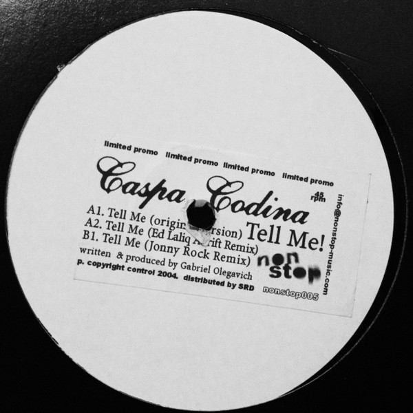 Caspa Codina - Tell Me | Nonstop Recordings (NONSTOP 005) - main