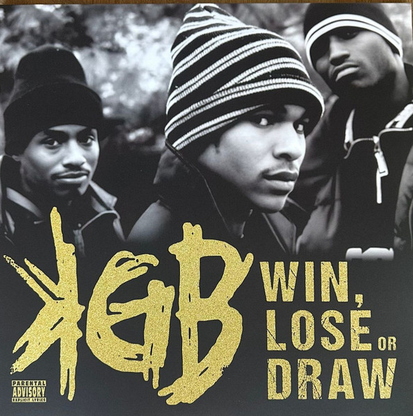 KGB - Win, Lose Or Draw | Back 2 Da Source Records (163-000B2DS)