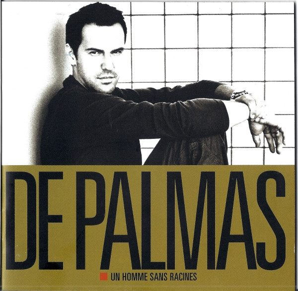 Gérald De Palmas - Un Homme Sans Racines | Polydor (982 493-4) Gérald De Palmas - Un Homme Sans Racines | Polydor (982 493-4)