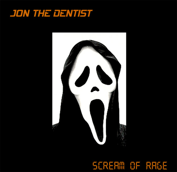 Jon The Dentist - Scream Of Rage | Phoenix Uprising (UPRISING 05)