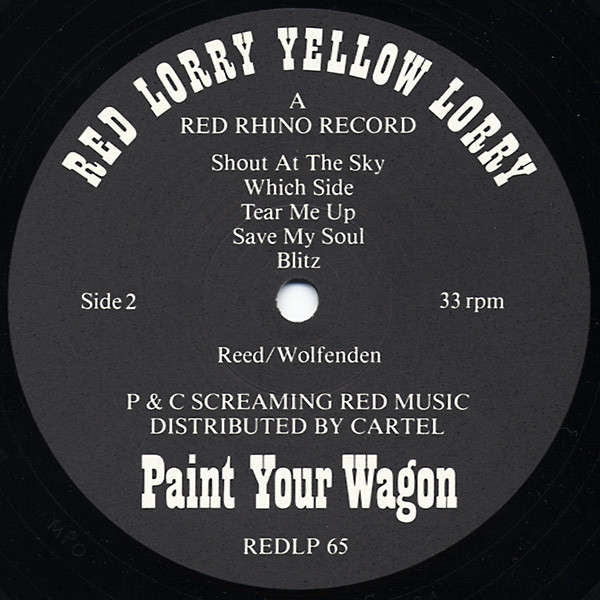 Red Lorry Yellow Lorry - Paint Your Wagon | Red Rhino Records (REDLP 65) - 4