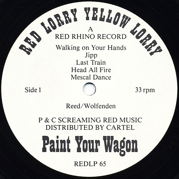 Red Lorry Yellow Lorry - Paint Your Wagon | Red Rhino Records (REDLP 65) - 3
