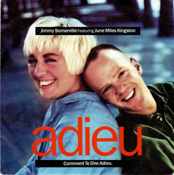Jimmy Somerville Featuring June Miles-Kingston - Comment Te Dire Adieu | London Records (886 768-7) - main