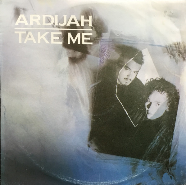 Ardijah - Take Me | WEA (0-257403) - main