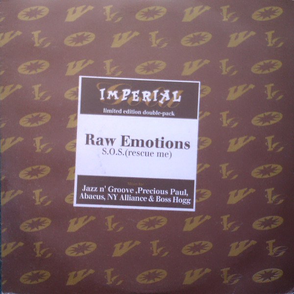 Raw Emotions - S.O.S. (Rescue Me) | Imperial Recordings (IMP 12007)