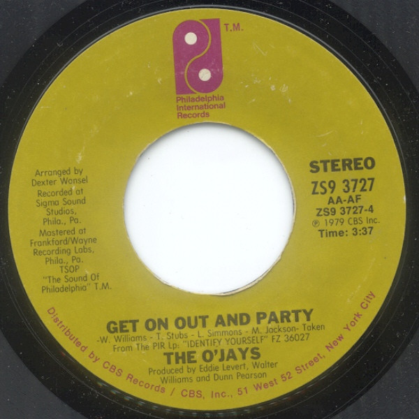The O'Jays - Forever Mine / Get On Out And Party | Philadelphia International Records (ZS9 3727) - 2