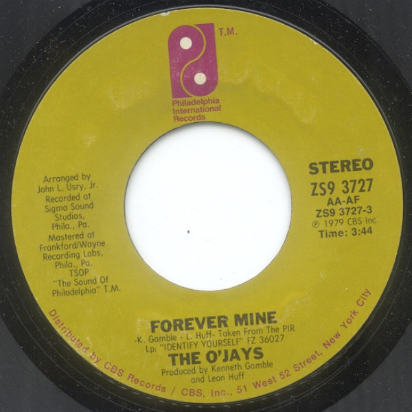 The O'Jays - Forever Mine / Get On Out And Party | Philadelphia International Records (ZS9 3727)