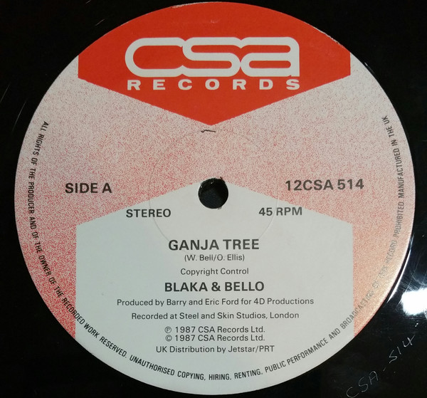 Owen Iblaka Ellis & Winston Bell / Owen Iblaka Ellis - Ganja Tree / Dancehall | CSA Records (12CSA 514)