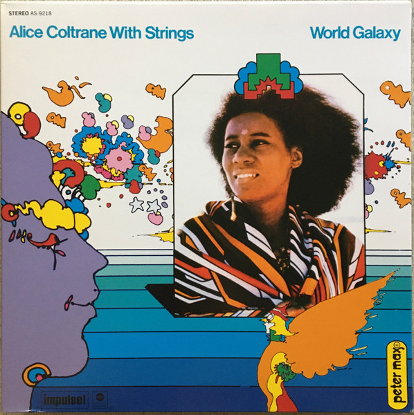 Alice Coltrane With Strings - World Galaxy | Impulse! (AS 9218)