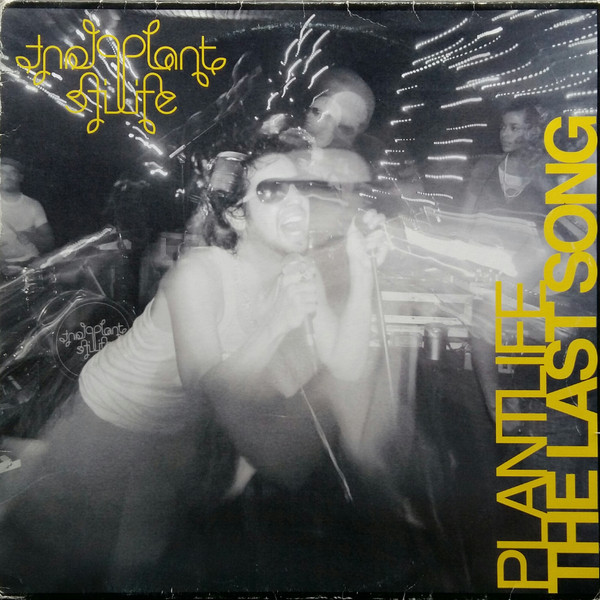 Plant Life - The Last Song | Gut Records (12 GUTIN03X)