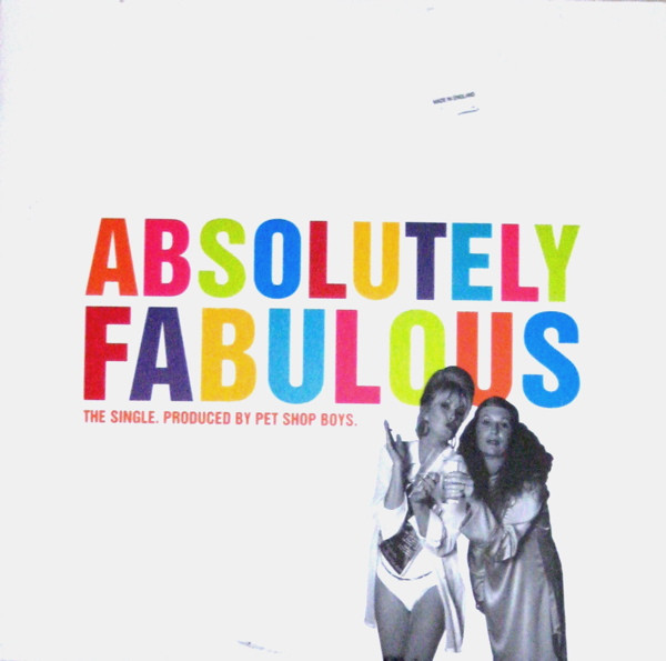 Absolutely Fabulous - Absolutely Fabulous | Parlophone (12R 6382) - main Absolutely Fabulous - Absolutely Fabulous | Parlophone (12R 6382) - main
