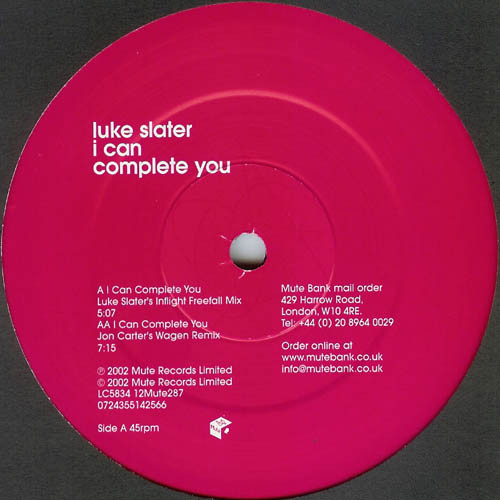 Luke Slater - I Can Complete You | Mute (12Mute287) - 3