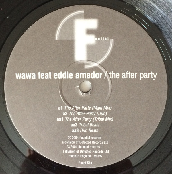 Wawa Feat. Eddie Amador - The After Party | Fluential (fluent 51) - 3