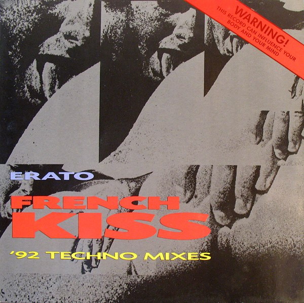 Erato - French Kiss ('92 Techno Mixes) | Dance Street (DST 1087-12) Erato - French Kiss ('92 Techno Mixes) | Dance Street (DST 1087-12)