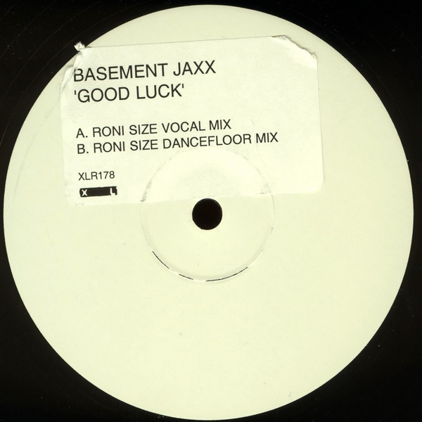 Basement Jaxx - Good Luck | XL Recordings (XLR178)