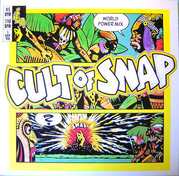 Snap! - Cult Of Snap (World Power Mix) | Arista (613 596)