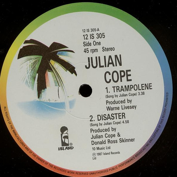 Julian Cope - Trampolene | Island Records (12 IS 305) - 3 Julian Cope - Trampolene | Island Records (12 IS 305) - 3