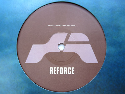 Reforce - Mind, Body & Soul | Reef Recordings (REEF 015-6) - main