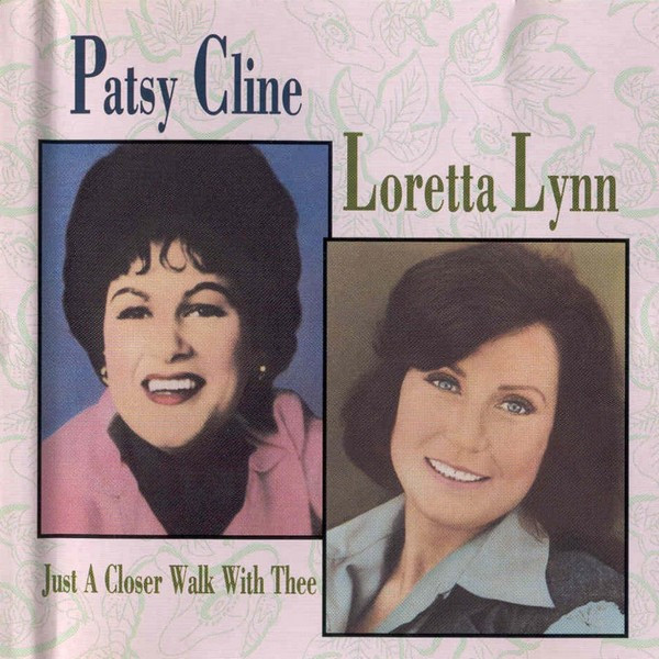 Patsy Cline / Loretta Lynn - Just A Closer Walk With Thee | MCA Records (MCBBD 20492)