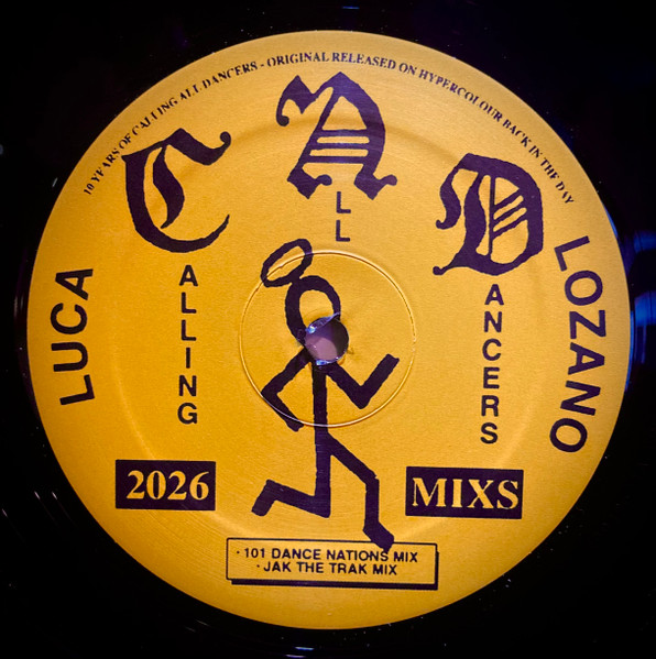Luca Lozano - Calling All Dancers Remixes EP | Klasse Wrecks (WRECKS060) - main