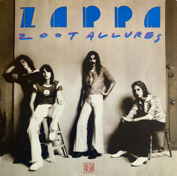 Frank Zappa - Zoot Allures | Warner Bros. Records (WB 56 298) Frank Zappa - Zoot Allures | Warner Bros. Records (WB 56 298)