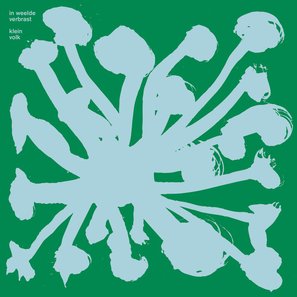 klein volk - in weelde verbrast | Antinote (ATN067)