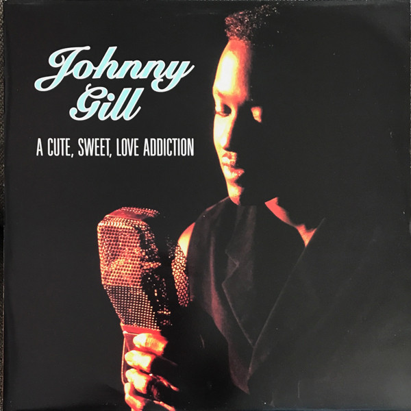 Johnny Gill - A Cute, Sweet, Love Addiction | Motown (TMGX 1420)