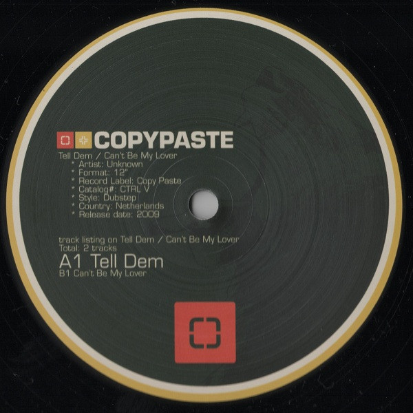 Unknown Artist - Tell Dem / Can't Be My Lover | Copy Paste (CTRL V)