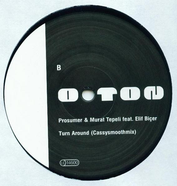 Prosumer & Murat Tepeli Feat. Elif Biçer - Turn Around | Ostgut Ton (o-ton12) - 4