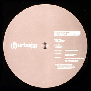 Bass & Penn - Dancin' & Jazzin' EP | Urbana Recordings (URBANA 006)