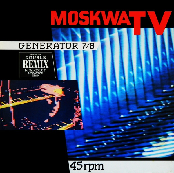 Moskwa TV - Generator 7/8 (Double Remix) | Westside Music (WESTSIDE 21017 R) - main
