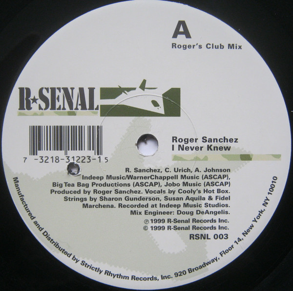 Roger Sanchez - I Never Knew | R-Senal (RSNL 003) - 3