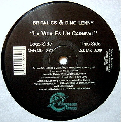 Britalics & Dino Lenny - La Vida Es Un Carnival | Cetacean Traxx (CR0002) - main
