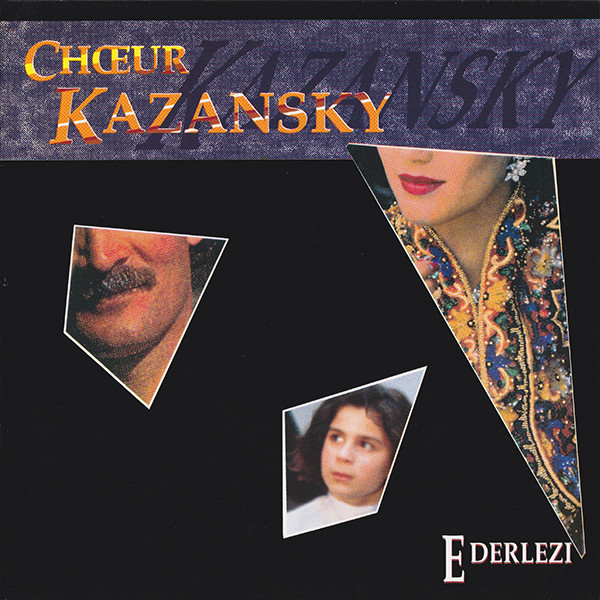 Chœur Kazansky - Ederlezi | CBS (CBS 655586 7)