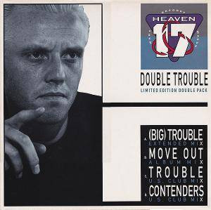 Heaven 17 - Double Trouble | Virgin (VSD 920-12) - main
