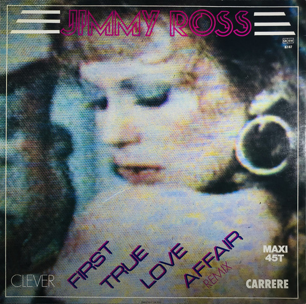 Jimmy Ross - First True Love Affair | Carrere (8167) - 2