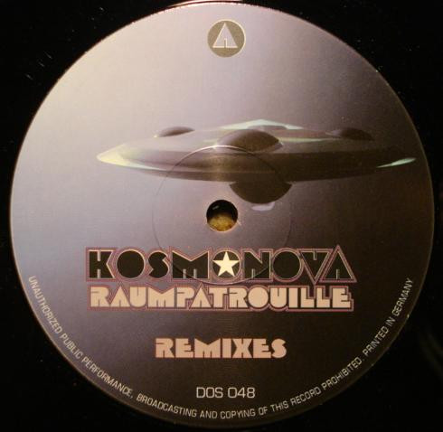 Kosmonova - Raumpatrouille (Remixes) | Dos Or Die Recordings (DOS 048)
