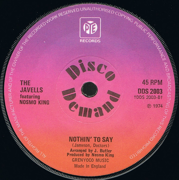 The Javells Featuring Nosmo King - Goodbye Nothin' To Say | Pye Records (DDS 2003) - 2