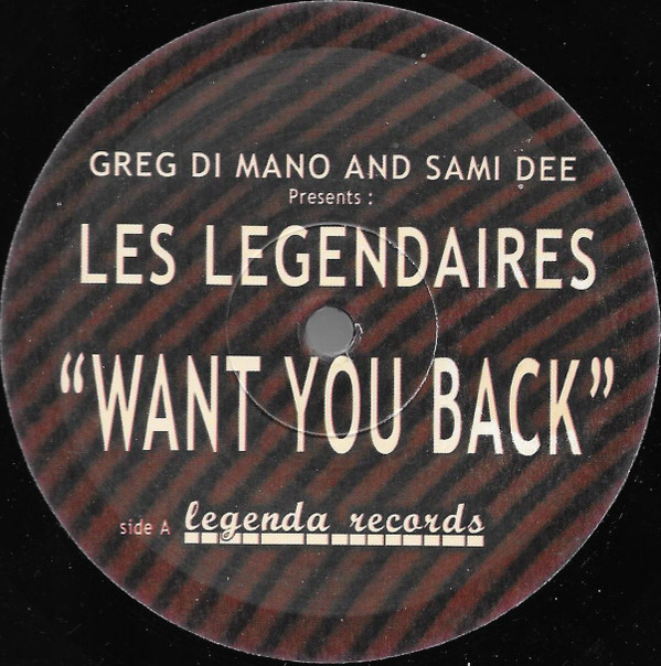 Les Legendaires - Want You Back | Legenda Records (LR 01) - 3 Les Legendaires - Want You Back | Legenda Records (LR 01) - 3