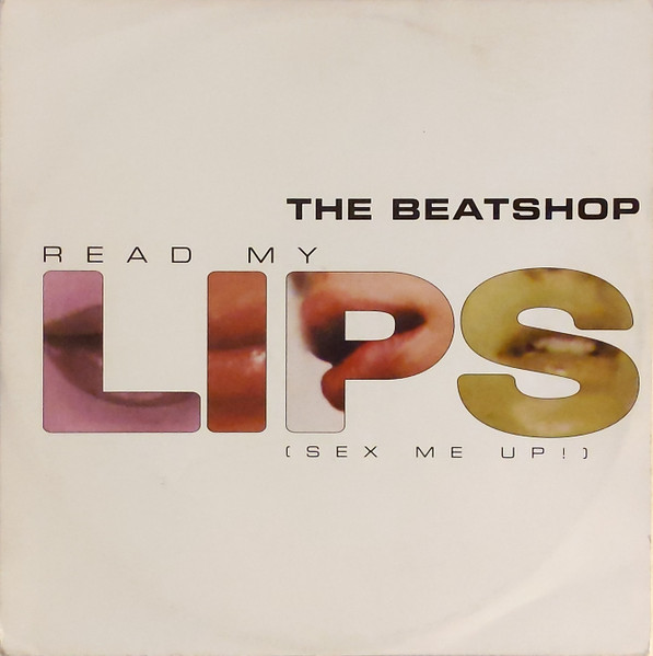 The Beatshop - Read My Lips (Sex Me Up!) | Digi White (Digi 029-12)