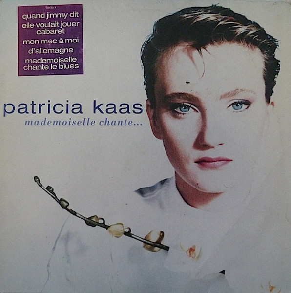Patricia Kaas - Mademoiselle Chante... | Polydor (837 356-1)
