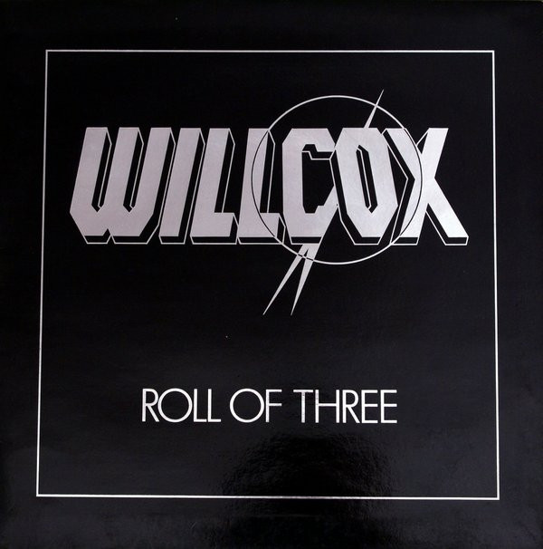 Willcox - Roll Of Three | LPJ Records (STD/2 360 503)