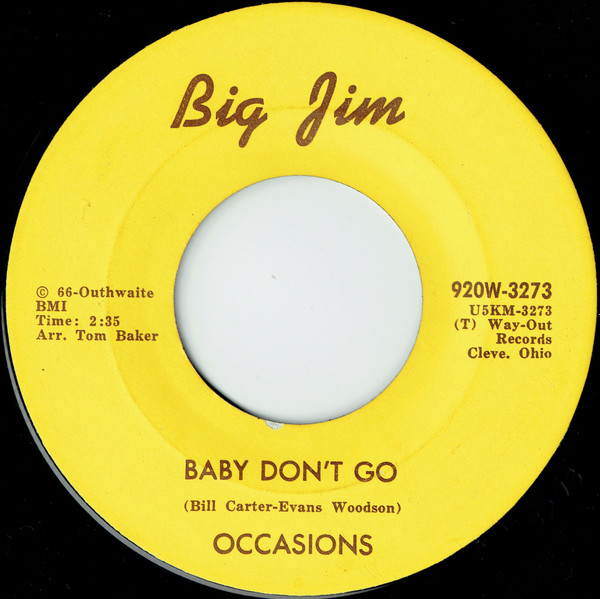Occasions - Baby Don't Go / There's No You | Big Jim (920W-3273)