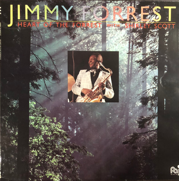 Jimmy Forrest - Heart Of The Forrest | Palo Alto Jazz (86.2225)
