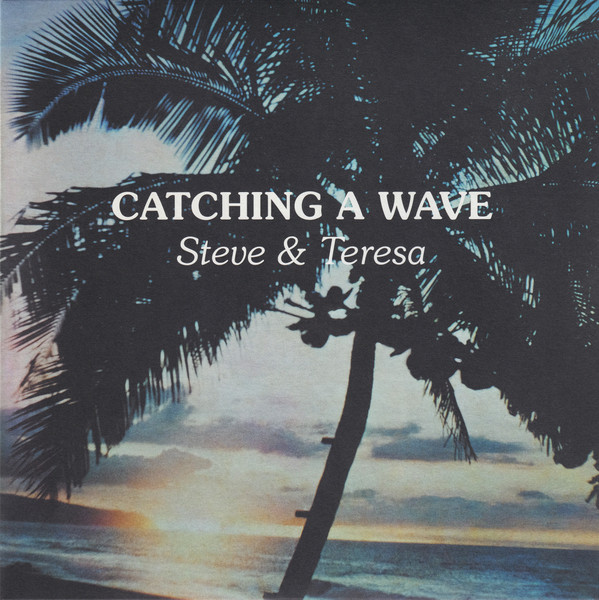 Steve & Teresa - Catching A Wave | Aloha Got Soul (AGS-038) - 2 Steve & Teresa - Catching A Wave | Aloha Got Soul (AGS-038) - 2