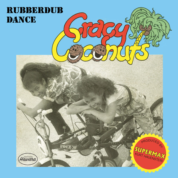 Cracy Coconuts - Rubberdub Dance | Edition Hawara (EHAW003)